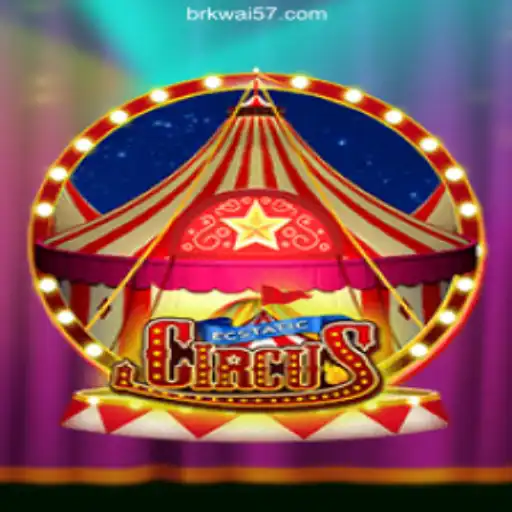 Exploring the Marvelous World of EcstaticCircus: The Ultimate Casino Adventure with Kwai57