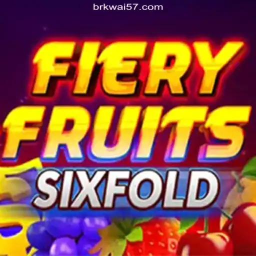 Unveiling the Excitement of FieryFruitsSixFold and Discovering Kwai57 The Best Online Casino in Brazil