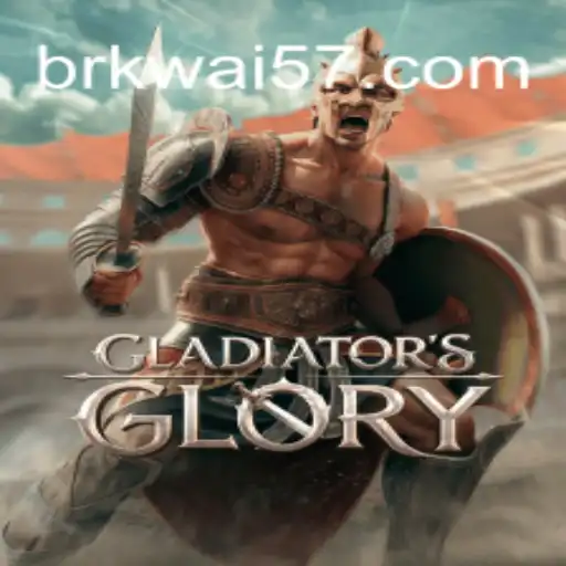 Exploring the World of GladiatorsGlory and the Rise of Kwai57 in Brazil